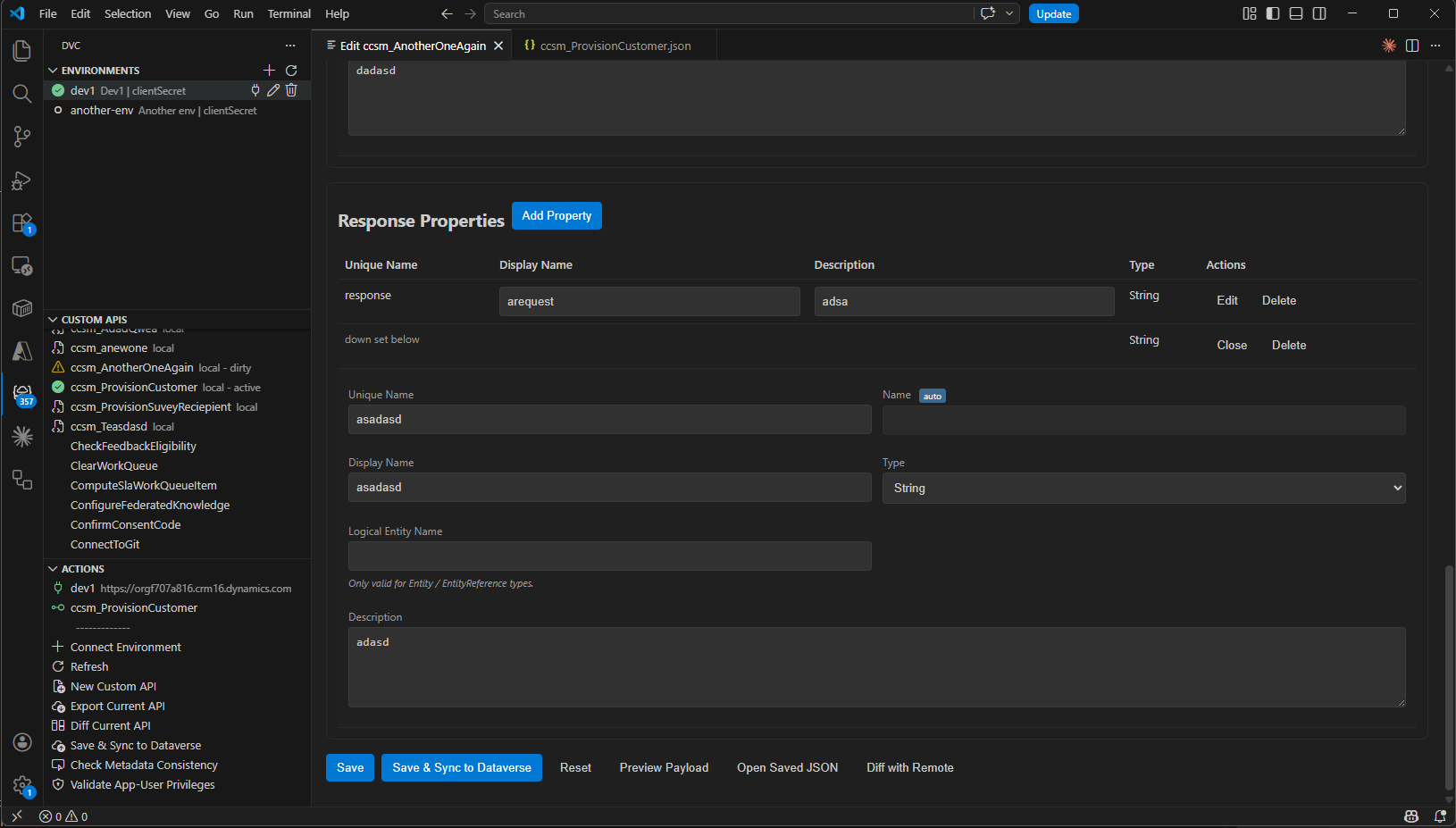 Die Custom-API-View mit Einträgen in verschiedenen Zuständen: „ccsm_AnotherOneAgain" ist dirty (gelbes Warndreieck), „ccsm_ProvisionCustomer" ist active (grüner Haken); rechts der geöffnete Editor mit den Response Properties.